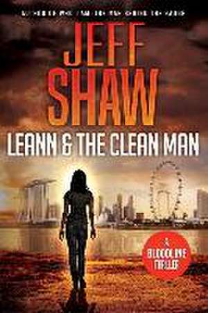 LeAnn and the Clean Man de Jeff Shaw