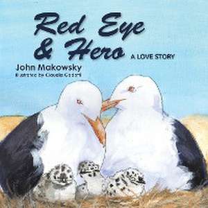 Red Eye and Hero de John Makowsky