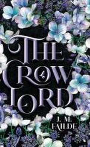 The Crow Lord de J. M. Failde
