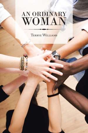 An Ordinary Woman de Terrye Williams