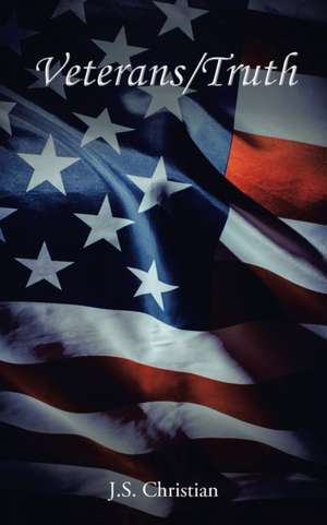 VETERANS/TRUTH