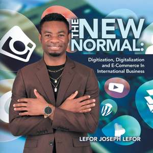 The New Normal de Lefor Joseph Lefor