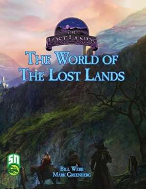 The Lost Lands World Setting de Bill Webb