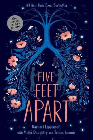 Five Feet Apart de Rachael Lippincott