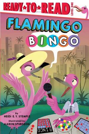 Flamingo Bingo de Heidi E Y Stemple