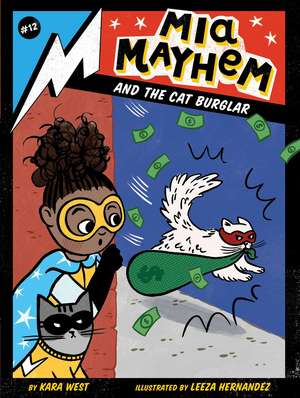 Mia Mayhem and the Cat Burglar de Kara West