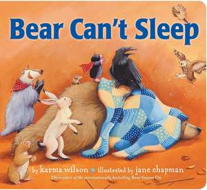 Bear Can't Sleep de Karma Wilson