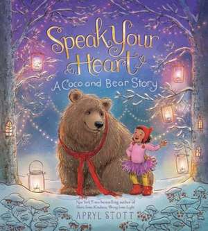 Speak Your Heart de Apryl Stott