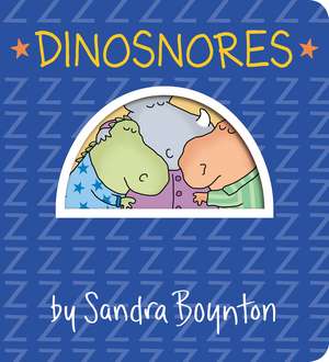 Dinosnores de Sandra Boynton