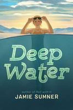 Deep Water de Jamie Sumner