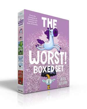 The Worst! Boxed Set: Unicorns Are the Worst!; Dragons Are the Worst!; Yetis Are the Worst!; Elves Are the Worst! de Alex Willan