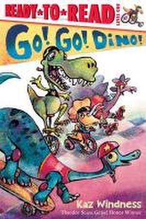 Go! Go! Dino! de Kaz Windness