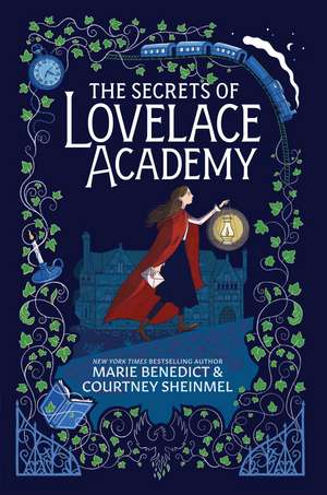 The Secrets of Lovelace Academy de Marie Benedict