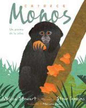 Catorce Monos (Fourteen Monkeys) de Melissa Stewart