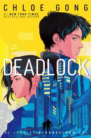 Deadlock de Chloe Gong