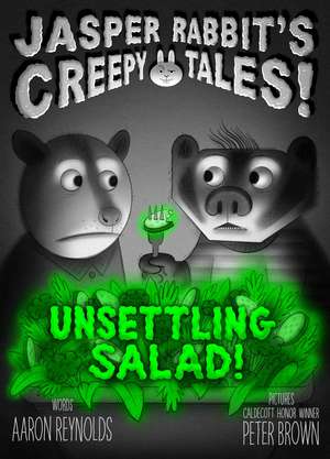 Unsettling Salad! de Aaron Reynolds