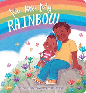 You Are My Rainbow de Michael Joosten