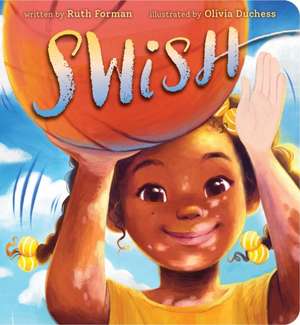 Swish de Ruth Forman