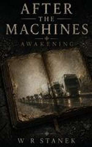 Awakening de W. R. Stanek