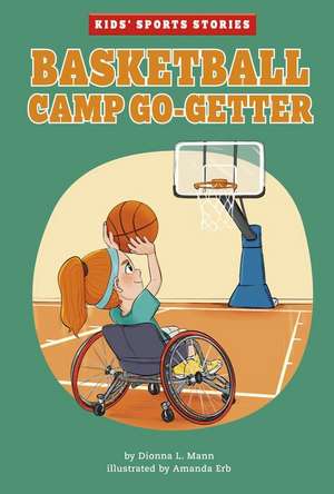 Basketball Camp Go-Getter de Dionna L Mann