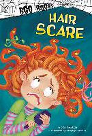 Hair Scare! de John Sazaklis