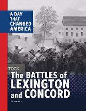 The Battles of Lexington and Concord de Isaac Kerry