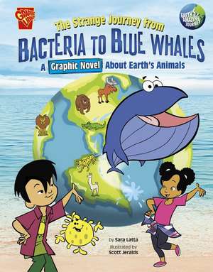 The Strange Journey from Bacteria to Blue Whales de Sara Latta