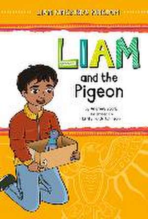 Liam and the Pigeon de Andrew Stark