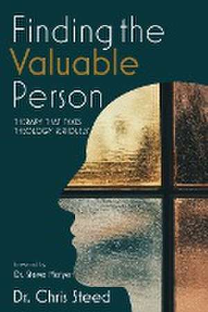 Finding the Valuable Person de Chris Steed