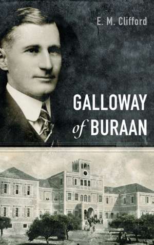 Galloway of Buraan de E. M. Clifford