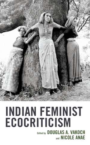 Indian Feminist Ecocriticism