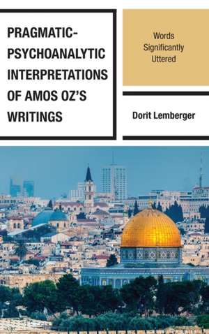 Lemberger, D: Pragmatic-Psychoanalytic Interpretations of Am de Dorit Lemberger