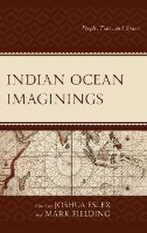 Indian Ocean Imaginings de Joshua Esler