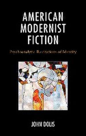 American Modernist Fiction de John Dolis