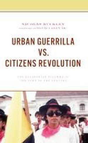 Urban Guerrilla vs. Citizens Revolution de Nicolás Buckley