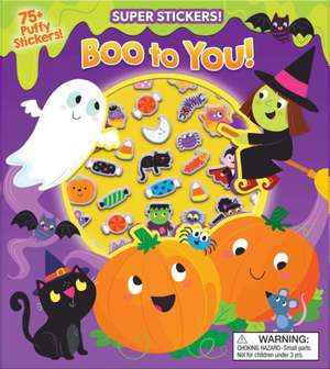 Halloween Super Puffy Stickers! Boo to You! de Maggie Fischer