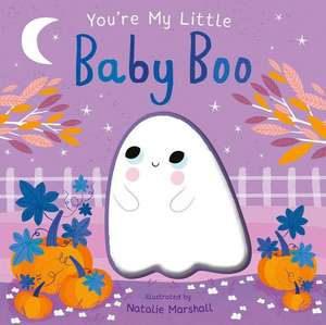 You're My Little Baby Boo de Nicola Edwards