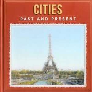 Cities Past and Present de Charlotte Rivers