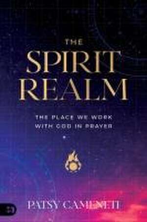 The Spirit Realm de Patsy Cameneti