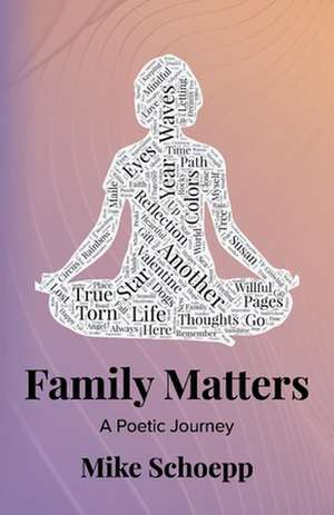 Family Matters de Mike Schoepp