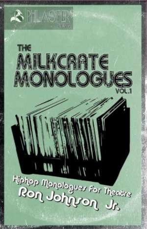 MILKCRATE MONOLOGUES VOL1