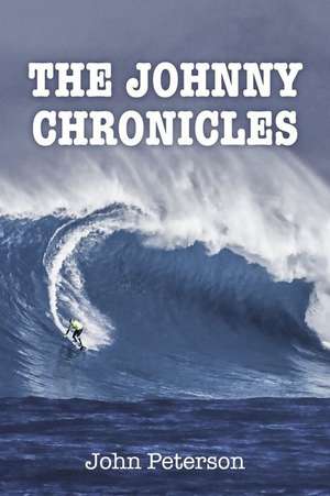 The Johnny Chronicles de John Peterson