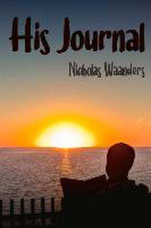 Waanders, N: His Journal