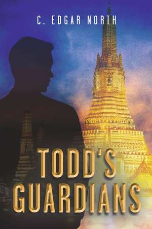 Todd's Guardians de C. Edgar North