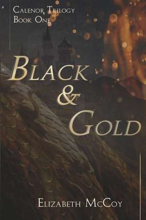 Black & Gold de Elizabeth McCoy