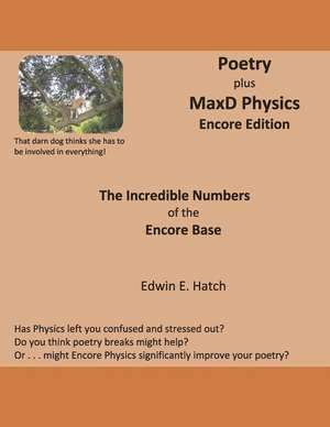 Poetry Plus Maxd Physics, Encore Edition de Edwin Hatch