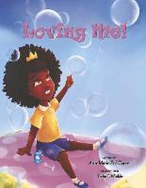 Loving Me! de Ann-Marie Coore