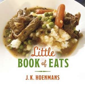 Little Book of Eats de J. K. Hoenmans