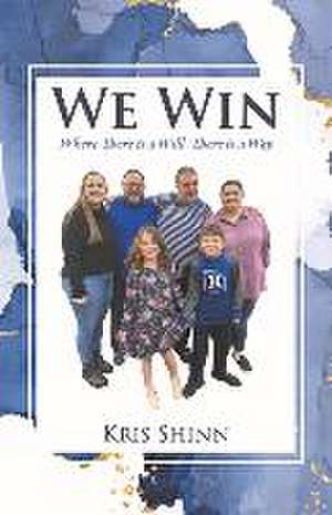 We Win: Volume 3 de Kris Shinn