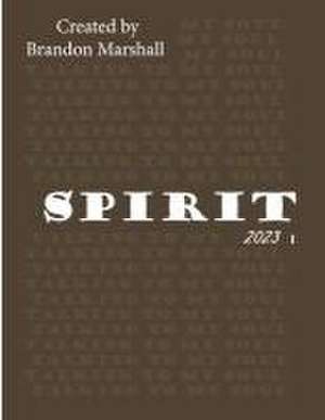 Spirit Talking to My Soul de Brandon Marshall